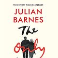 Cover Art for 9781529110661, The Only Story by Julian Barnes