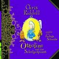 Cover Art for 9783491241749, Ottoline und das Schulgespenst, Audio-CD by Chris Riddell