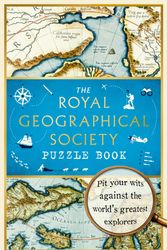 Cover Art for 9781788702966, The Royal Geographical Society Puzzle Book by The Royal Geographical Society, Nathan Joyce