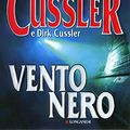 Cover Art for B00GFRJBN4, Vento nero: Avventure di Dirk Pitt (Le avventure di Dirk Pitt) (Italian Edition) by Dirk Cussler