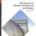 Cover Art for 9780500200728, The Sources of Modern Architecture and Design by Nikolaus Pevsner
