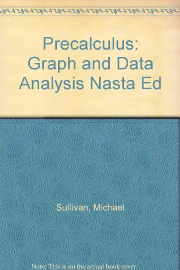 Cover Art for 9780137784998, Graph Data and Analysis by Michael Sullivan