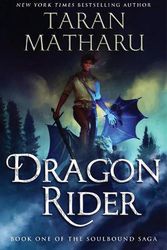 Cover Art for 9780063227576, Dragon Rider by Taran Matharu