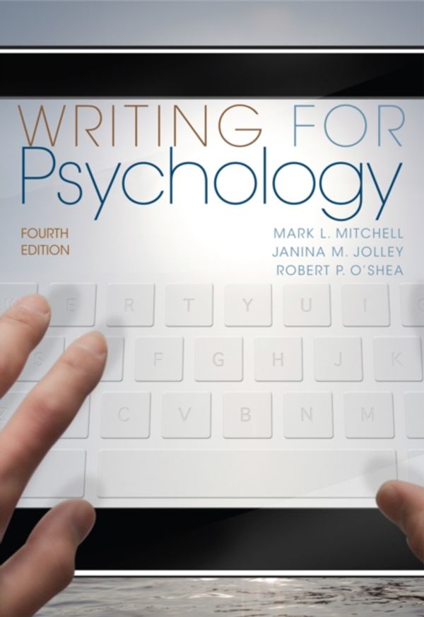 Cover Art for 9781111840631, Writing For Psychology by Robert O'Shea