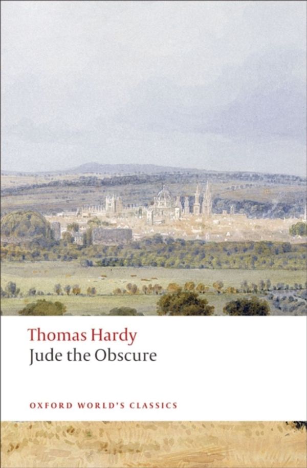 Cover Art for 9780199537020, Jude the Obscure by Thomas Hardy
