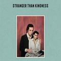 Cover Art for 9781838852252, Stranger Than Kindness by Nick Cave