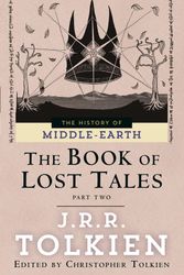 Cover Art for 9780345375223, The Book of Lost Tales by J.R.R. Tolkien