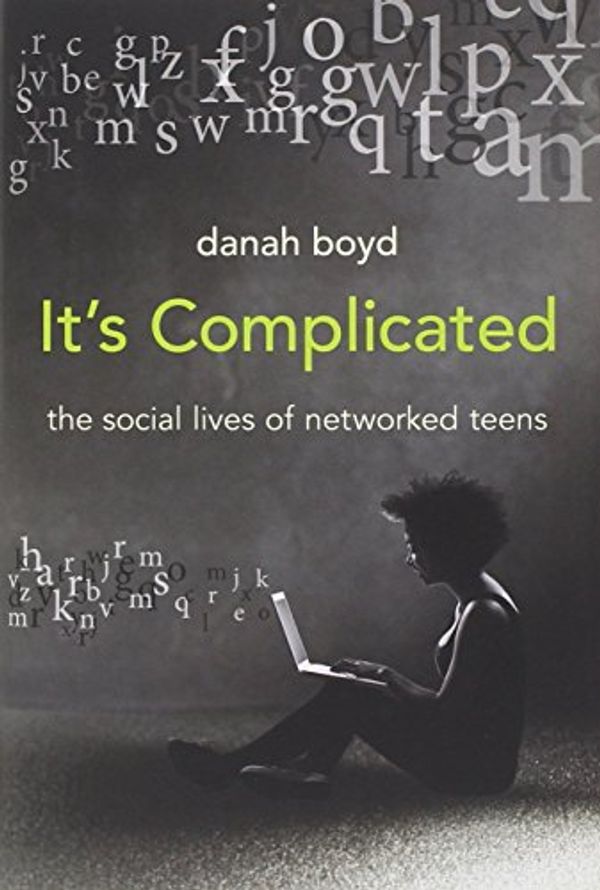 Cover Art for 9780300166316, It's Complicated by danah boyd