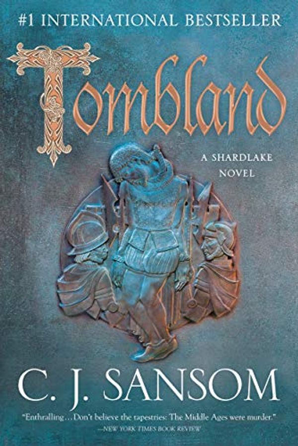 Cover Art for B07DZYKFRJ, Tombland (The Shardlake Series Book 7) by C. J. Sansom