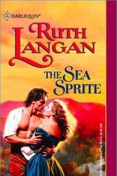 Cover Art for 9780373291656, Sea Sprite (Sirens Of The Sea) (Harlequin Historical) by Ruth Langan