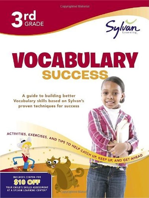 Cover Art for 9780375430022, Third Grade Vocabulary Success (Sylvan Workbooks) by Sylvan Learning
