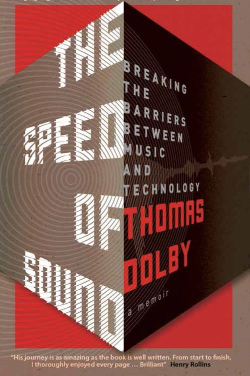 Cover Art for 9781785783173, The Speed of Sound by Thomas Dolby