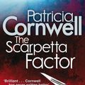 Cover Art for 9780748113118, The Scarpetta Factor by Patricia Cornwell