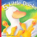 Cover Art for 9780980730753, 5 Little Ducks by Wendy Straw