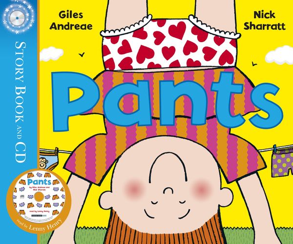 Cover Art for 9781448101764, Pants by Giles Andreae, Nick Sharratt