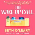Cover Art for B0BL833KXF, The Wake-Up Call by Beth O'Leary