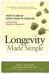 Cover Art for 9780979205507, Longevity Made Simple by Richard J Flanigan