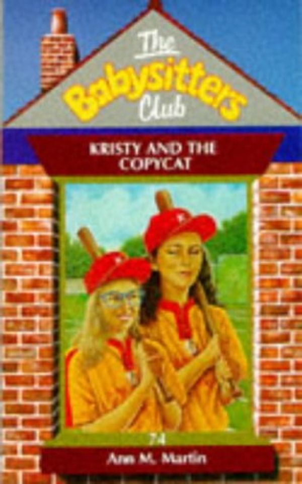 Cover Art for 9780590136556, Kristy and the Copycat (Babysitters Club) by Ann M. Martin