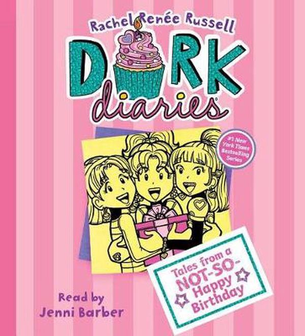 Cover Art for 9781508254119, Tales from a Not-so-happy Birthday (Dork Diaries) by Rachel Renée Russell
