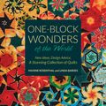 Cover Art for 9781617455186, One-Block Wonders of the World: New Ideas, Design Advice, a Stunning Collection of Quilts by Maxine Rosenthal