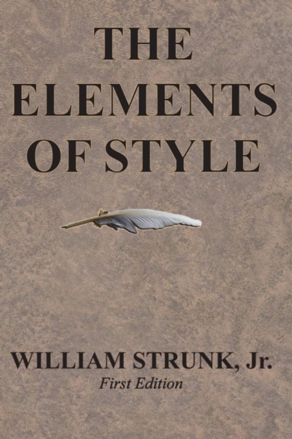 Cover Art for 9781945644016, The Elements of Style by William Strunk, Jr.