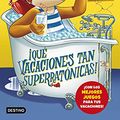 Cover Art for B00CBDMZ5M, ¡Qué vacaciones tan superratónicas!: Geronimo Stilton 24 (Spanish Edition) by Geronimo Stilton