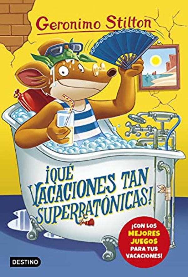 Cover Art for B00CBDMZ5M, ¡Qué vacaciones tan superratónicas!: Geronimo Stilton 24 (Spanish Edition) by Geronimo Stilton