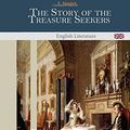 Cover Art for 9781502744432, The Story of the Treasure Seekers by E. Nesbit