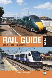 Cover Art for 9781910809556, Rail Guide 2019: Main Line Systems by Colin J. Marsden
