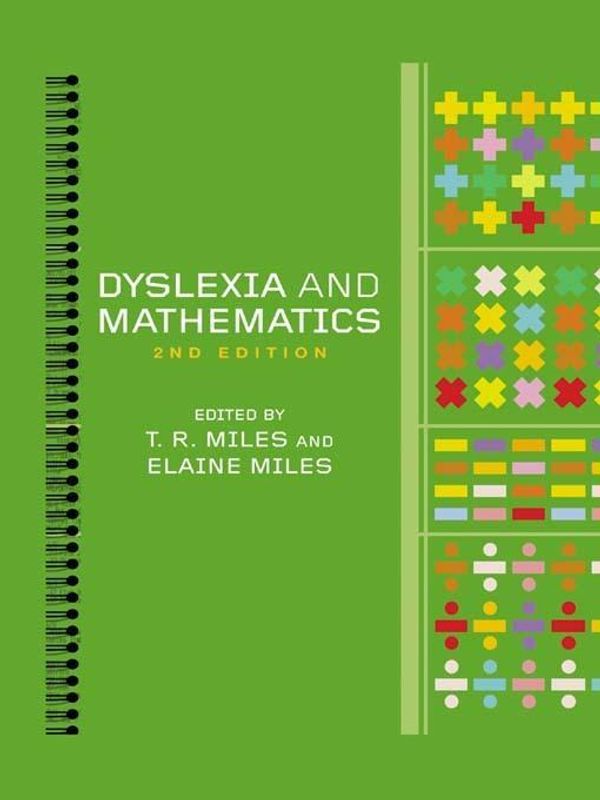 Cover Art for 9781136000942, Dyslexia and Mathematics by Elaine Miles, Tim Miles