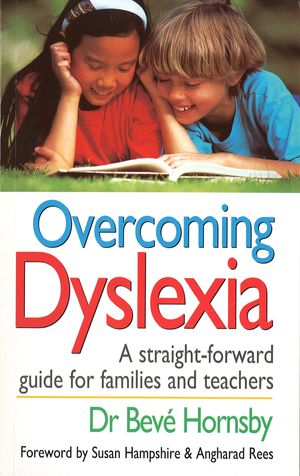 Cover Art for 9781446489772, Overcoming Dyslexia by Dr Beve Hornsby