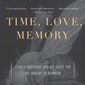 Cover Art for 9780679763901, Time, Love, Memory by Dr. Jonathan Weiner