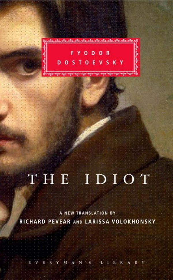 Cover Art for 9780375413926, The Idiot with the Bookmark by Fyodor Dostoevsky