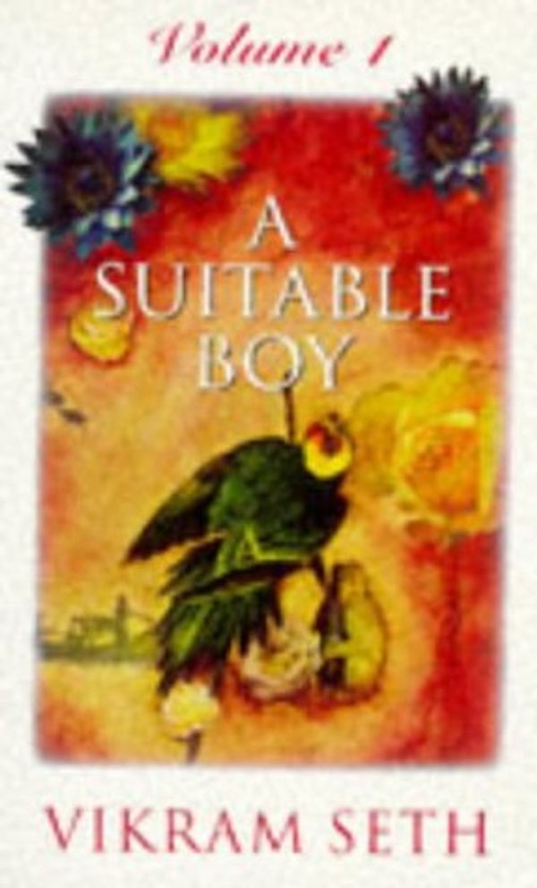 Cover Art for 9781857993578, A Suitable Boy: v. 1 by Vikram Seth