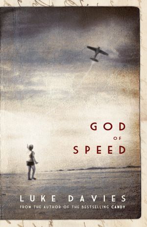 Cover Art for 9781741757606, God of Speed by Luke Davies