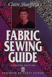 Cover Art for 9780801979989, Clarie Shaeffer's Fabric Sewing Guide by Claire Shaeffer