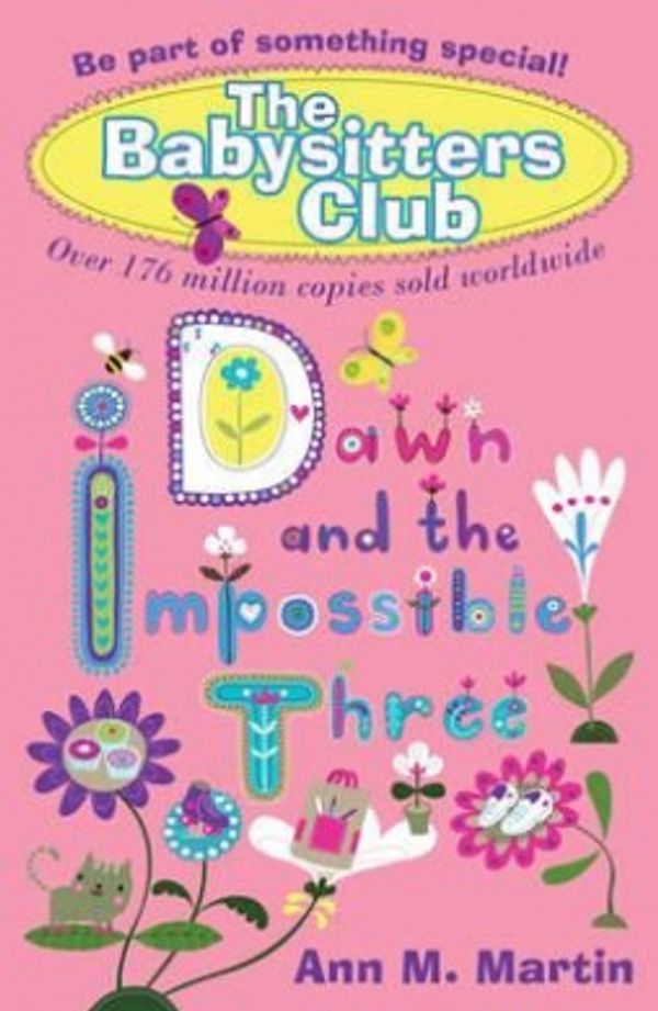 Cover Art for 9781407120461, Dawn and the Impossible Three by Ann M. Martin