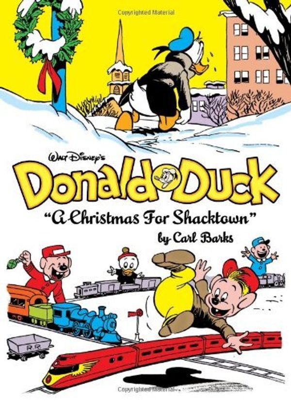 Cover Art for B011T7NSLK, Walt Disney's Donald Duck:A Christmas For Shacktown (The Complete Carl Barks Disney Library Vol. 11) (Vol. 11) (The Complete Carl Barks Disney Library) by Carl Barks(2012-11-20) by Carl Barks