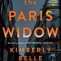 Cover Art for 9781038910288, The Paris Widow by Kimberly Belle