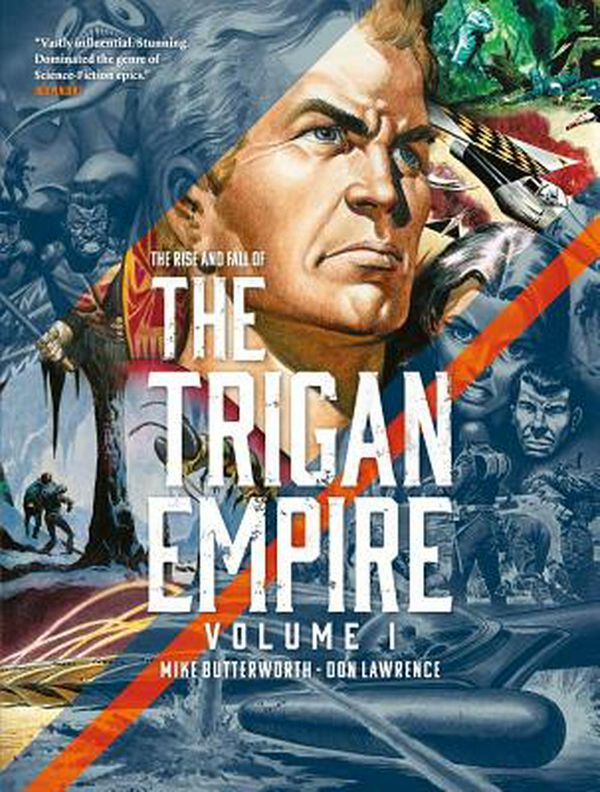 Cover Art for 9781781087558, The Rise and Fall of The Trigan Empire Volume One by Don Lawrence
