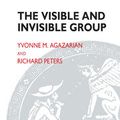 Cover Art for 9780367329099, The Visible and Invisible Group by M. Agazarian, Yvonne