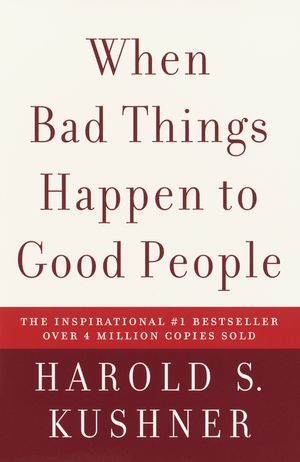 Cover Art for 9781400034727, When Bad Things Happen To Good by Harold S. Kushner