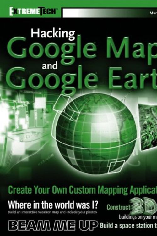 Cover Art for 9780471790099, Hacking Google Maps and Google Earth by Martin C. Brown