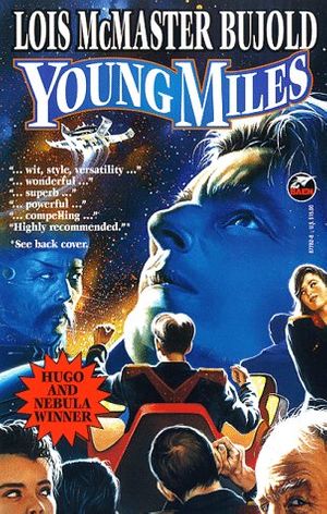 Cover Art for 9780671877828, Young Miles by Lois McMaster Bujold