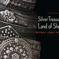 Cover Art for 9789774166006, Silver Treasures from the Land of Sheba: Regional Yemeni Jewelry by Marjorie Ransom