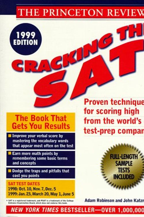 Cover Art for 9780375751585, Cracking the SAT, 1999 Edition by Adam Robinson