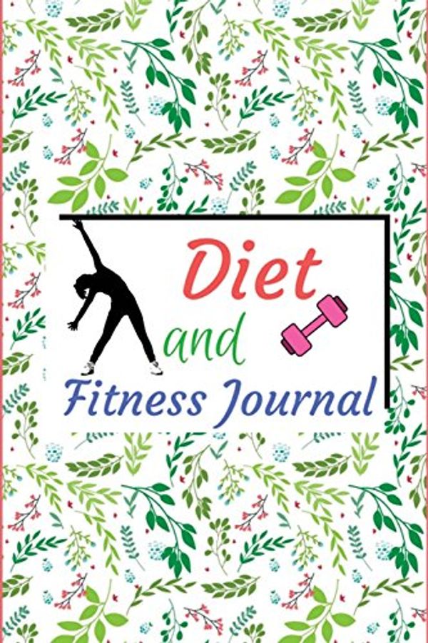 Cover Art for 9781981445813, Diet And Fitness Journal: Food Diary: Food Journal , Log , Diet Planner with Calorie Counter ( Softback 90 Days Daily Record Pages) (Food Journals for ... Loss or Allergies) Cute Green Leaves Cover. by Windy Journals