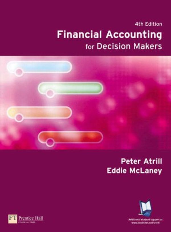 Cover Art for 9781405854351, Financial Management for Decision Makers: AND Financial Accounting for Decision Makers by Dr. Peter Atrill, Eddie McLaney