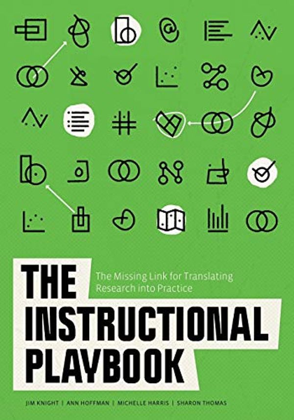 Cover Art for 9780578578200, The Instructional Playbook: The Missing Link for Translating Research into Practice by Jim Knight