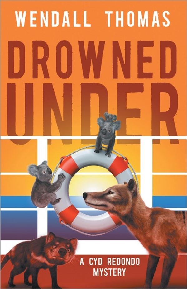 Cover Art for 9781464210624, Drowned Under (Cyd Redondo Mysteries) by Wendall Thomas
